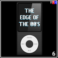 THE EDGE OF THE 00'S : 06