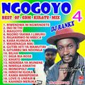 Best of CDM Kiratu mix Dj Rankx (Ngogoyo vol 4)