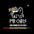 Real Roots Radio Live Show 25/12/2021