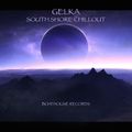 Gelka : South Shore Chillout