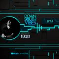 Downsouth Vibes - EP 154 By Teklix