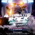 DJ John Mark - Rock Alternative Megamix Part 1