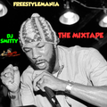 Freestylemania The Mixtape - DJ Smitty 717