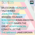 s07e05 | Jazz | Miles Davis, John Coltrane, James Brown, Onsunlade, Yazz Ahmed, Sampa The Great, Ezr