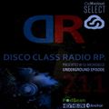 Disco Class Radio RP.211 Presented by Dj Archiebold 14 Aug 2020 [Underground Episode] live