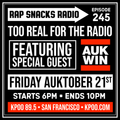 Rap Snacks Radio, Episode 245: 