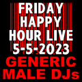 (Mostly) 80s Happy Hour - 5-5-2023