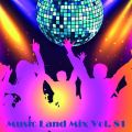 Music Land Mix Vol. 81