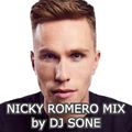 NICKY ROMERO MIX Mixed by DJ SONE