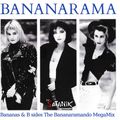 Bananarama - Bananas & B-sides The Bananaramando MegaMix