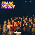 Franc Moody - 09 Avril 2020