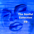 The Soulful Collection #9
