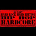 Hard Rock Hard Hitting Hip-Hop Hardcore