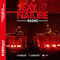 SEXY BY NATURE RADIO 317 - Sunnery James & Ryan Marciano