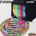 FUNKLECTIC VOL #104 FEATURING SIMPLY JEFF - JUNE 17TH 2022