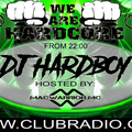 WE ARE HARDCORE presents: HARDBOY DJ