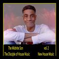 The Midnite Son The Disciple of House Music vol. 2 New House Music