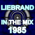 Ben Liebrand - In The Mix 1985-01-26