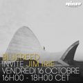 BlueReed invite Jim Irie - 16 Octobre 2015