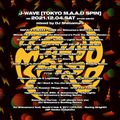 J-WAVE TOKYO M.A.A.D SPIN (2021.12.04) mixed by DJ Shimamura