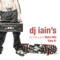DJ Iain's All Request Retro Mix 