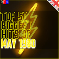TOP 50 BIGGEST HITS OF MAY 1980 - UK