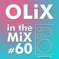 OLiX in the Mix - 60 - Summer Party Mix