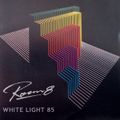 White Light 85 - ROOM8