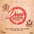 Dual Citizen Riddim (troyton music 2018) Mixed By SELEKTAH MELLOJAH FANATIC OF RIDDIM