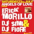 Erick Morillo d.j. Disco Metropolis (Na) 23 07 2005 Angels of Love