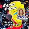 Radio Radio - Alan Freeman
