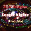 DJ GlibStylez - Boogie Nights (Disco R&B Hits)