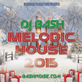 DJ Bash - Melodic House 2015