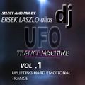 TRANCE MACHINE vol 1. select and mix by Ersek Laszlo alias dj ufo