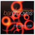 Bargrooves Members Only
