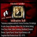 Va ofer: Wilhelm Tell de Friedrich Schiller Traducerea şi adaptarea radiofonică: Veronica Porumbacu