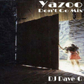 yazoo - dont go mix