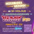 Red Alarm Bashment (22-MAY-2021) DJ DREZ special guest