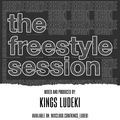 The Freestyle Session 2 - Dj Kings Ludeki