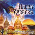 The Hadra Crew ‎– Hadracadabra Vol.1  (2004)
