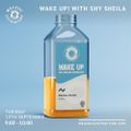 Wake Up! with Shy Sheila (13 September '22)