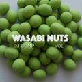 Wasabi Nuts vol.1