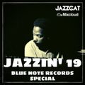 Jazzin' 19 - Blue Note Records special