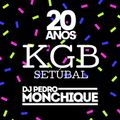 DJ Pedro Monchique Live@ 20 Anos de KGB ( Recordar É Viver !!! )