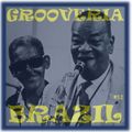 Grooveria Brazil #12 (1st may 2021) Jazz & Batucada!!