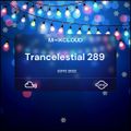 Trancelestial 289 (EOYC 2022)