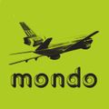 Mondo - Morning - Eastern Jazz; Garden - folk, psychedelic, funk; Evening - Disco