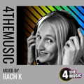 RachK - 4TM Exclusive - Rach K and Kempton house party mix