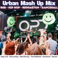 OPD Urban Mash Up Mix - R&B - Hip Hop - Reggaeton - Dancehall - Bad Bunny - Doja - Weeknd - Burna