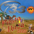 Studio 33 - Fiesta en Ibiza 2000